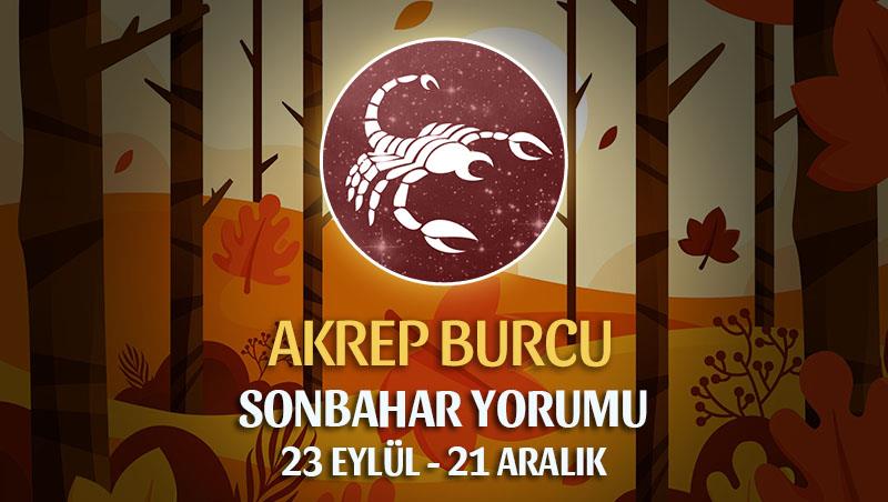 Akrep Burcu 2021 Sonbahar Yorumu