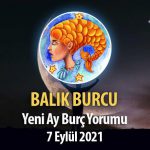 Balık Burcu Yeni Ay Yorumu - 7 Eylül 2021