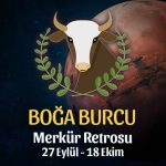 Boğa Burcu - Merkür Retrosu Burç Yorumu 27 Eylül 2021