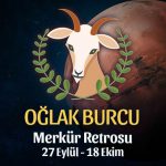 Oğlak Burcu - Merkür Retrosu Burç Yorumu 27 Eylül 2021