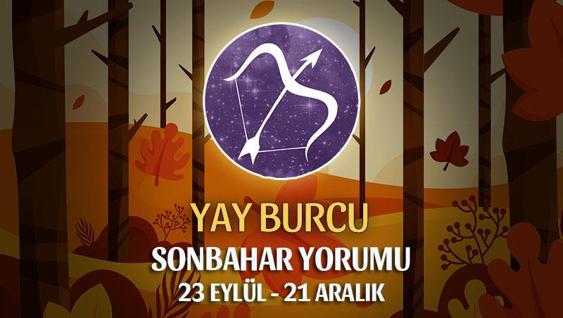 Yay Burcu 2021 Sonbahar Yorumu