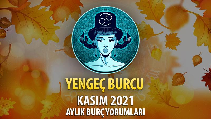 Yengeç Burcu Kasım 2021 Burç Yorumu