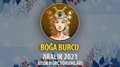 Boğa Burcu Aralık 2021 Burç Yorumu