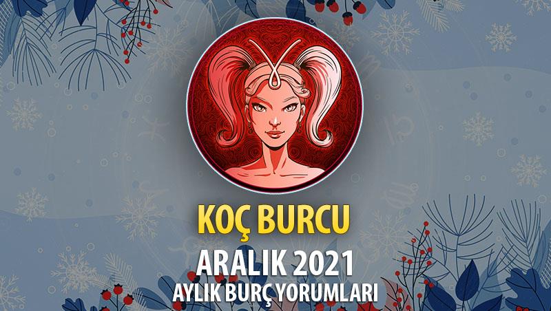 Koç Burcu Aralık 2021 Burç Yorumu