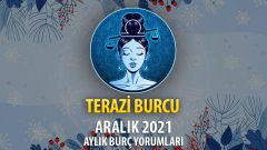 Terazi Burcu Aralık 2021 Burç Yorumu