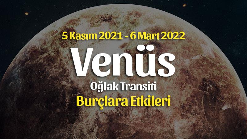 Venüs Oğlak Transiti Burç Yorumları – 5 Kasım 2021