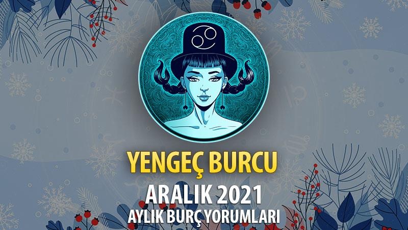 Yengeç Burcu Aralık 2021 Burç Yorumu