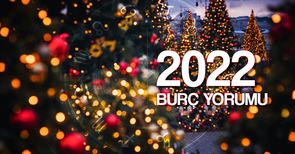 2022 Yıllık Burç Yorumları