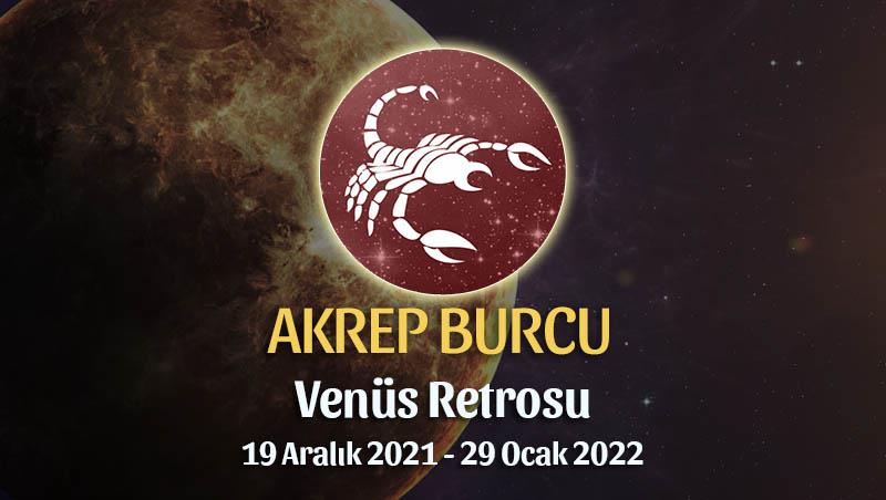 Akrep Burcu - Venüs Retrosu Burç Yorumu