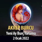 Akrep Burcu - Yeni Ay Yorumu 2 Ocak 2022