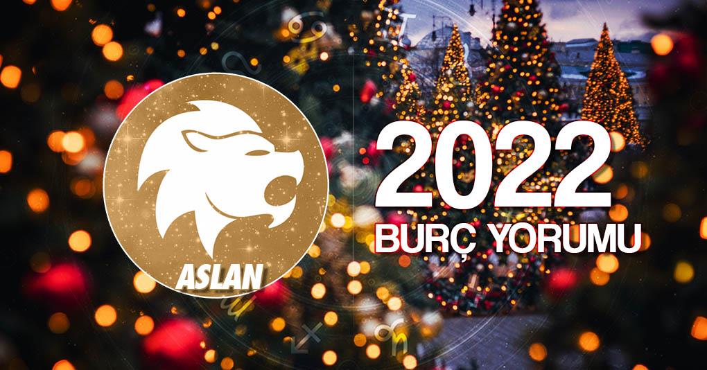 Aslan Burcu 2022 Yıllık Yorum