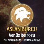 Aslan Burcu - Venüs Retrosu Burç Yorumu