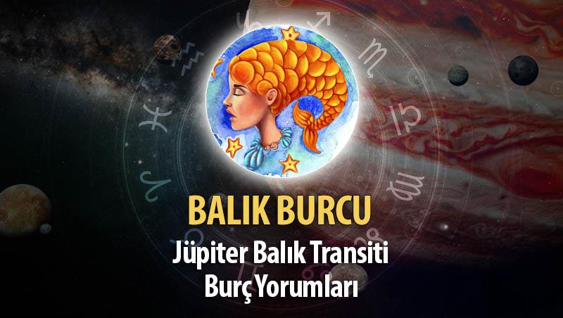 Balık Burcu - Jüpiter Balık Transiti Burç Yorumu