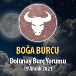 Boğa Burcu - Dolunay Burç Yorumu 19 Aralık 2021