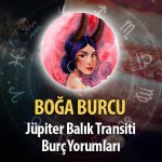 Boğa Burcu - Jüpiter Balık Transiti Burç Yorumu