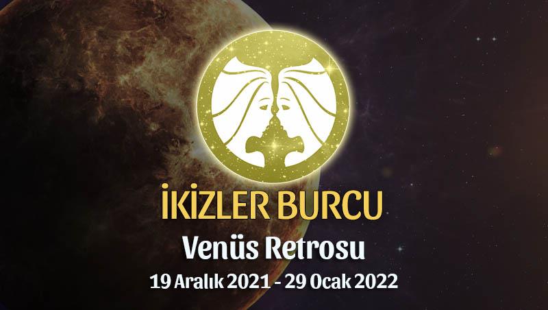 İkizler Burcu - Venüs Retrosu Burç Yorumu