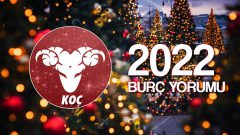 Koç Burcu 2022 Yıllık Yorum