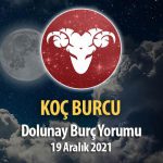 Koç Burcu - Dolunay Burç Yorumu 19 Aralık 2021