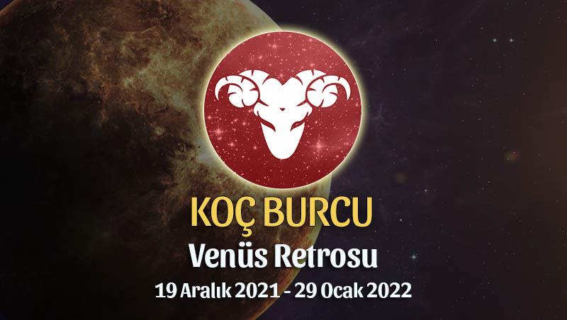 Koç Burcu - Venüs Retrosu Burç Yorumu