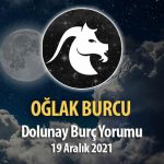 Oğlak Burcu - Dolunay Burç Yorumu 19 Aralık 2021