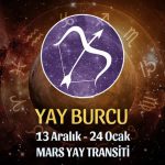 Yay Burcu - Mars Transiti Burç Yorumları