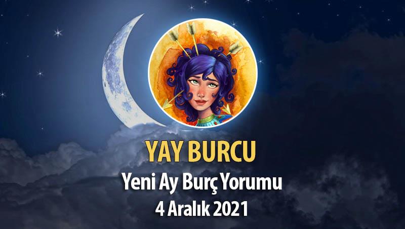 Yay Burcu - 4 Aralık 2021 Yeni Ay Yorumu