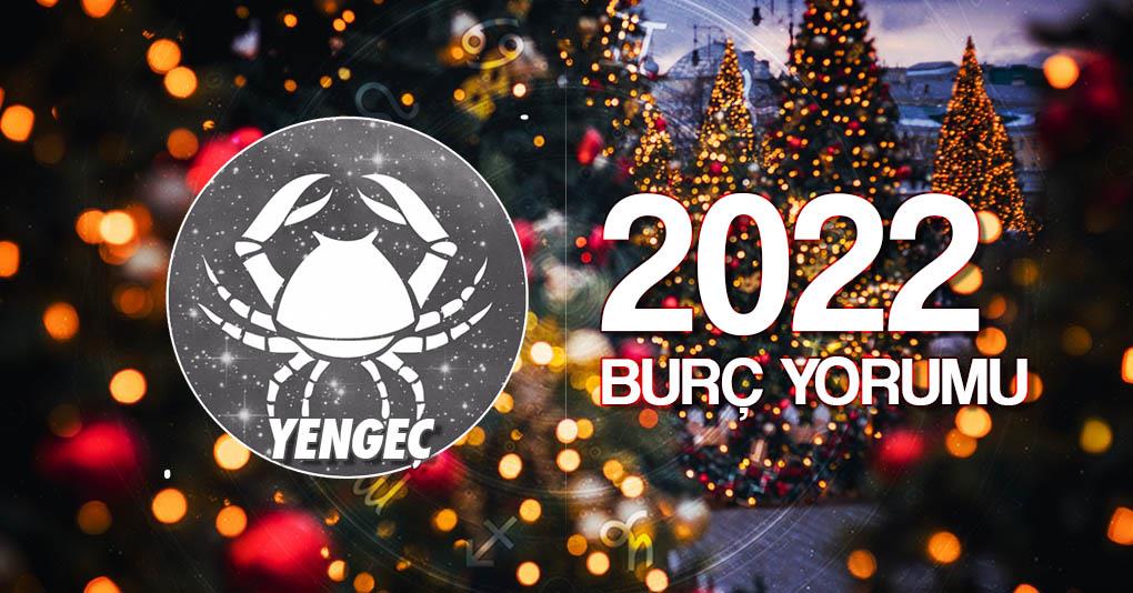 Yengeç Burcu 2022 Yıllık Yorum