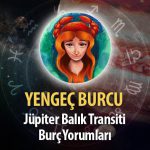 Yengeç Burcu - Jüpiter Balık Transiti Burç Yorumu