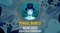 Yengeç Burcu Ocak 2022 Burç Yorumu
