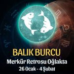 Balık Burcu - Merkür Retrosu Burç Yorumu