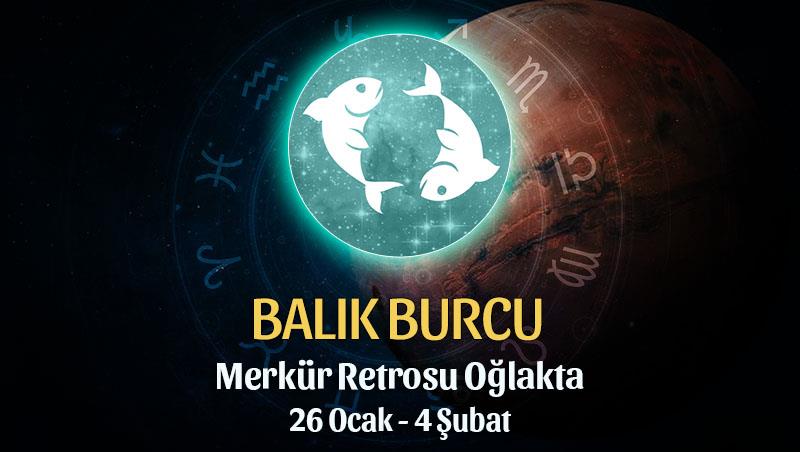 Balık Burcu - Merkür Retrosu Burç Yorumu