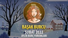 Başak Burcu Şubat 2022 Burç Yorumu