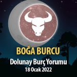 Boğa Burcu - Dolunay Burç Yorumu 18 Ocak 2022