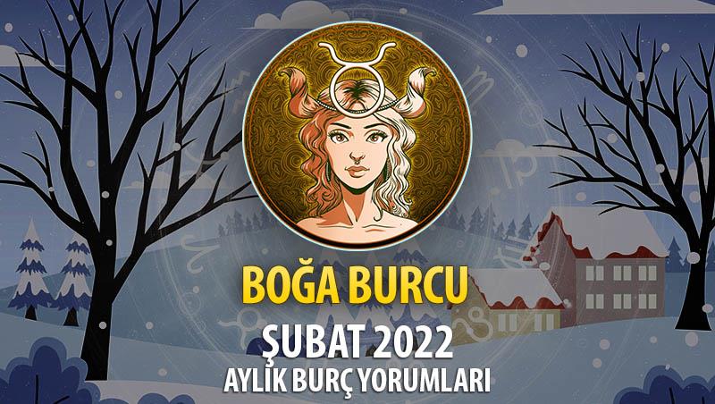 Boğa Burcu Şubat 2022 Burç Yorumu