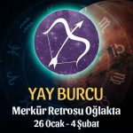 Yay Burcu - Merkür Retrosu Burç Yorumu