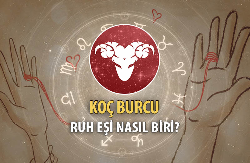 Koç Burcu Ruh Eşi Nasıl Biri?