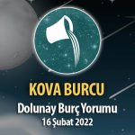 Kova Burcu - Dolunay Burç Yorumu 16 Şubat 2022