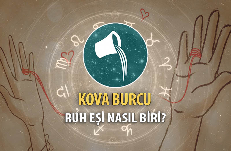 Kova Burcu Ruh Eşi Nasıl Biri?