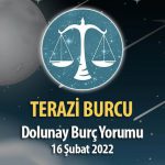 Terazi Burcu - Dolunay Burç Yorumu 16 Şubat 2022