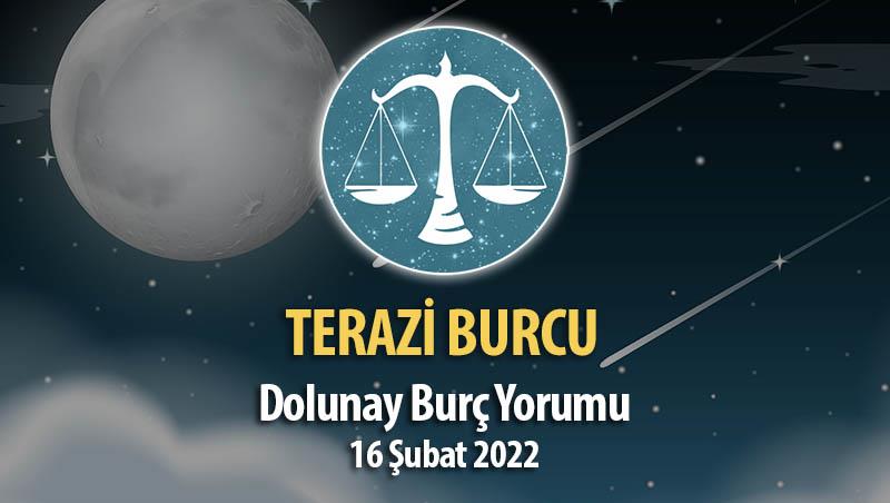 Terazi Burcu - Dolunay Burç Yorumu 16 Şubat 2022