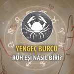 Yengeç Burcu Ruh Eşi Nasıl Biri?