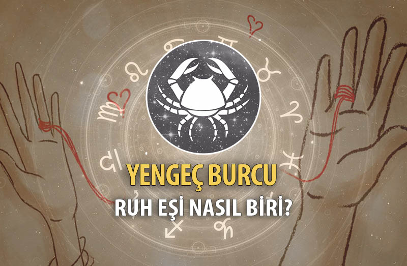 Yengeç Burcu Ruh Eşi Nasıl Biri?