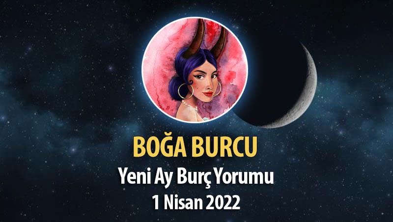 Boğa Burcu - Yeni Ay Burç Yorumu 1 Nisan 2022