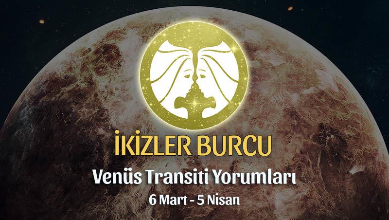 İkizler Burcu - Venüs Transiti Burç Yorumu 6 Mart 2022