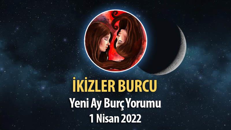 İkizler Burcu - Yeni Ay Burç Yorumu 1 Nisan 2022