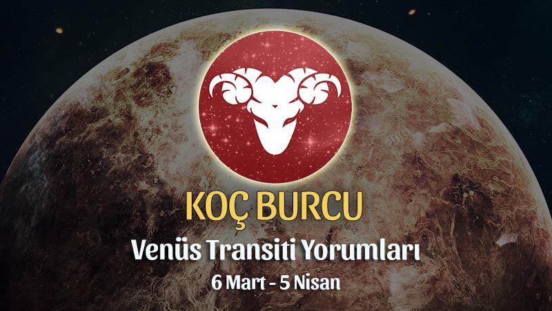 Koç Burcu - Venüs Transiti Burç Yorumu 6 Mart 2022