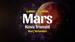 Mars Kova Burcunda Burç Yorumları – 6 Mart 2022