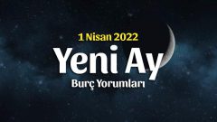 Koç Burcunda Yeni Ay Burç Yorumları – 1 Nisan 2022