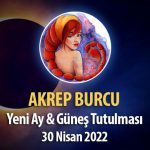 Akrep Burcu - Güneş Tutulması ve Yeniay Burç Yorumu