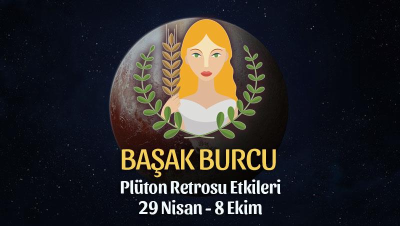 Başak Burcu - Plüton Retrosu Burç Yorumu